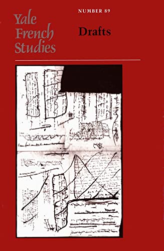 Beispielbild fr Yale French Studies, Number 89: Drafts (Yale French Studies Series) zum Verkauf von HPB-Red