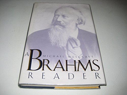 Stock image for A Brahms Reader for sale by ThriftBooks-Dallas
