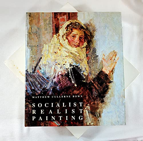 Beispielbild fr Socialist Realist Painting zum Verkauf von Midtown Scholar Bookstore