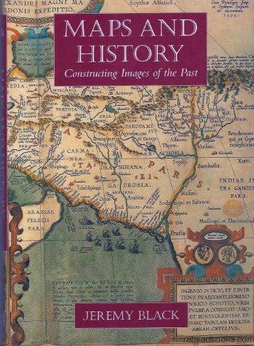 Imagen de archivo de Maps and History: Constructing Images of the Past a la venta por HPB-Emerald