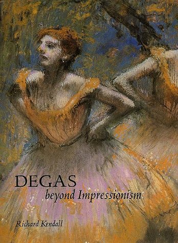 Imagen de archivo de Degas : Beyond Impressionism a la venta por Better World Books