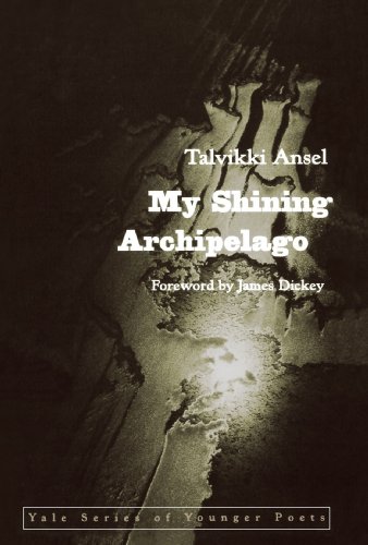 Stock image for My Shinning Archipelago (Yale Series of Younger Poets) for sale by Wonder Book