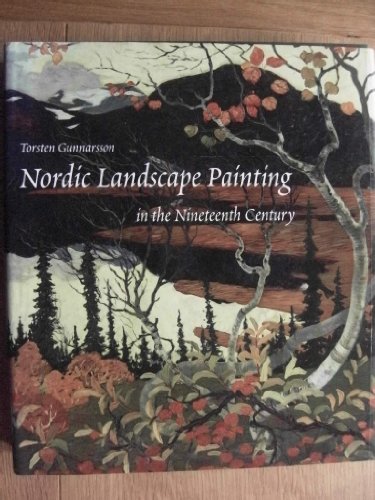9780300070415: Nordic Landscape Painting in the Nineteenth Century