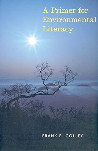 Stock image for A Primer for Environmental Literacy for sale by Open Books