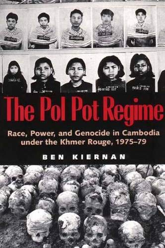 9780300070521: The Pol Pot Regime: Race, Power and Genocide in Cambodia Under the Khmer Rouge, 1975-79