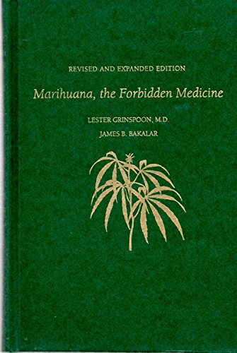 Imagen de archivo de Marihuana, the Forbidden Medicine: Revised and Expanded Edition a la venta por Midtown Scholar Bookstore