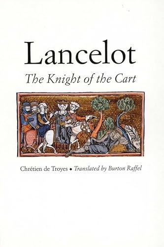 9780300071214: Lancelot: The Knight of the Cart (Chretien de Troyes)