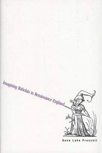 9780300071221: Imagining Rabelais in Renaissance England