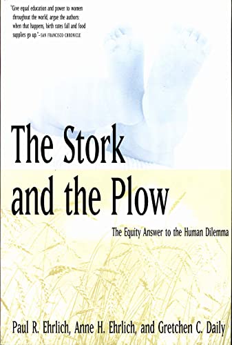 Beispielbild fr The Stork and the Plow : The Equity Answer to the Human Dilemma zum Verkauf von Better World Books