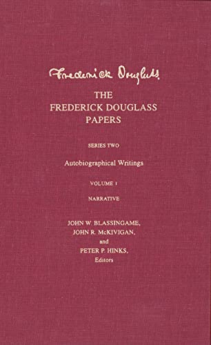 Stock image for The Frederick Douglass Papers, Series 2: Autobiographical Writings, Vol. 1: Narrative for sale by Books Unplugged