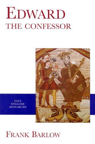 Beispielbild fr Edward the Confessor (The Yale English Monarchs Series) zum Verkauf von WorldofBooks