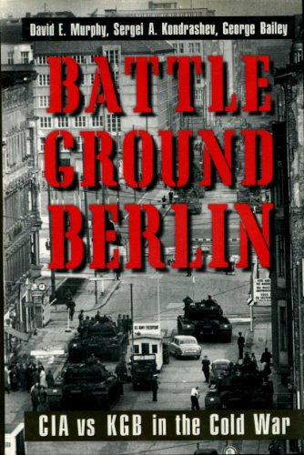 Immagine dell'editore per Battleground Berlin: CIA vs. KGB in the Cold War venduto da First Choice Books