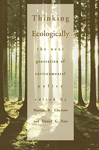 Stock image for Thinking Ecologically: The Next Generation of Environmental Policy for sale by 2Vbooks