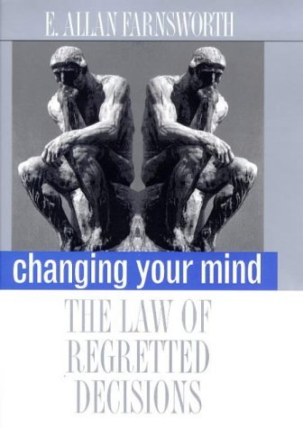 Beispielbild fr Changing Your Mind : The Law of Regretted Decisions zum Verkauf von Better World Books