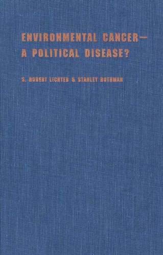 Beispielbild fr Environmental Cancer-A Political Disease? zum Verkauf von ThriftBooks-Atlanta