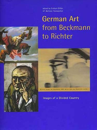 Imagen de archivo de German Art from Beckmann to Richter : Images of a Divided Country a la venta por Better World Books