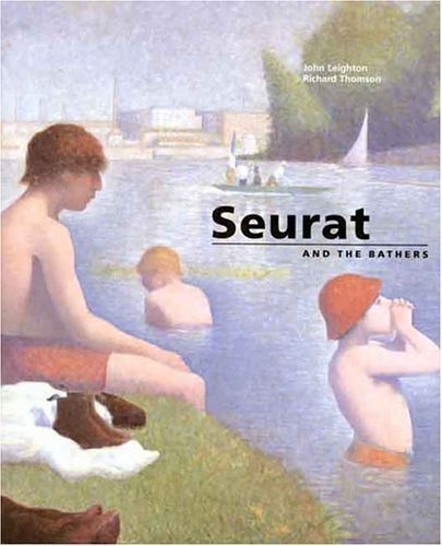 Beispielbild fr Seurat and the Bathers zum Verkauf von Better World Books