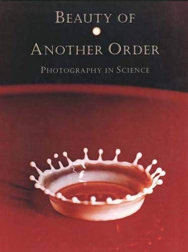 Beauty of Another Order: Photography in Science