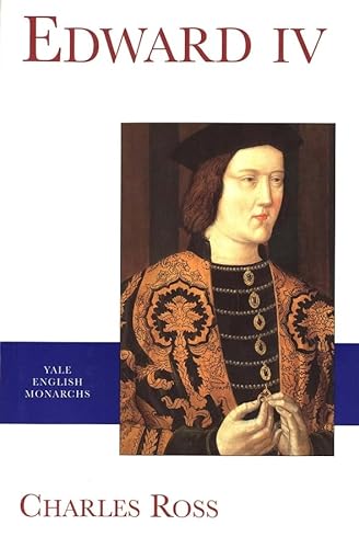 Stock image for Edward IV (The English Monarchs Series) for sale by Dorothy Meyer - Bookseller
