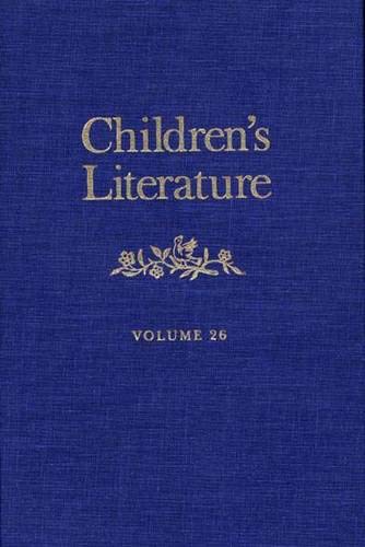 9780300074154: Children′s Literature V26: Annual of the Modern Language Association Division on Children's Literature and the Children's Literature Association (Annual of Children's Literature)