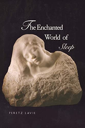 THE ENCHANTED WORLD OF SLEEP