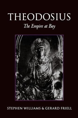 9780300074475: Theodosius: The Empire at Bay