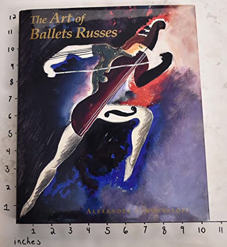 9780300074840: The Art of Ballets Russes: The Serge Lifar Collection of Theater Designs, Costumes, and Paintings at the Wadsworth Atheneum