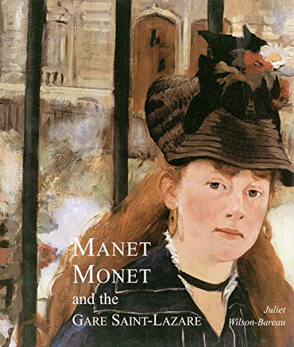 Beispielbild fr Manet, Monet, and the Gare Saint-Lazare zum Verkauf von Better World Books