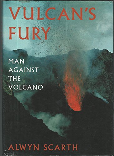 Beispielbild fr Vulcan's Fury: Man Against the Volcano zum Verkauf von AwesomeBooks