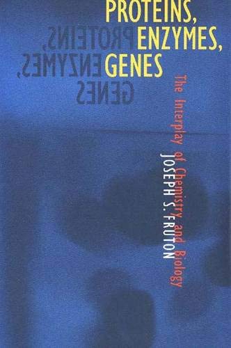 Beispielbild fr Proteins, Enzymes, Genes : The Interplay of Chemistry and Biology zum Verkauf von Better World Books