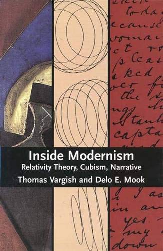9780300076134: Inside Modernism: Relativity Theory, Cubism, Narrative