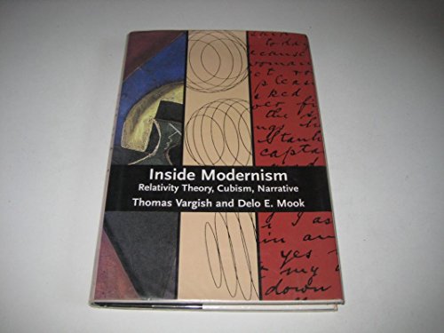 Imagen de archivo de Inside Modernism : Relativity Theory, Cubism, Narrative a la venta por Better World Books