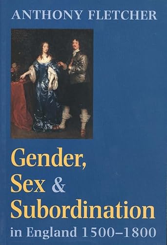 Stock image for Gender, Sex, and Subordination in England, 1500-1800 for sale by SecondSale