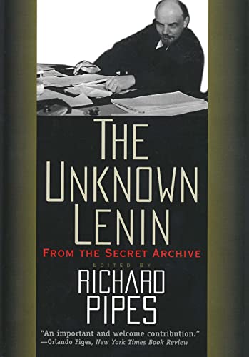 Imagen de archivo de The Unknown Lenin: From the Secret Archive (Annals of Communism Series) a la venta por GF Books, Inc.