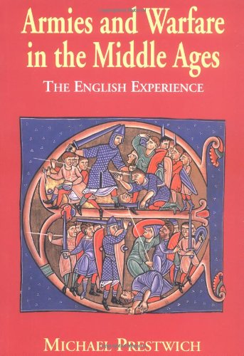 9780300076639: Armies and Warfare in the Middle Ages: The English Experience