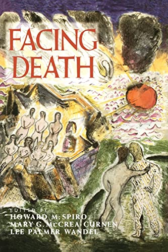 Stock image for Facing Death: Where Culture, Religion, and Medicine Meet for sale by Anybook.com