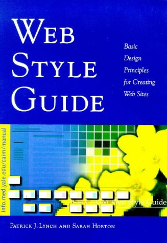 Beispielbild fr Web Style Guide : Basic Design Principles for Creating Web Sites zum Verkauf von Better World Books: West