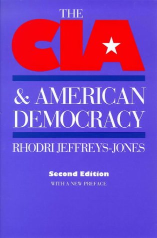 Stock image for The CIA and American Democracy: Second Edition for sale by ThriftBooks-Atlanta