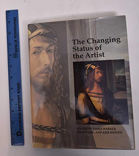 Stock image for The Changing Status of the Artist for sale by Better World Books: West