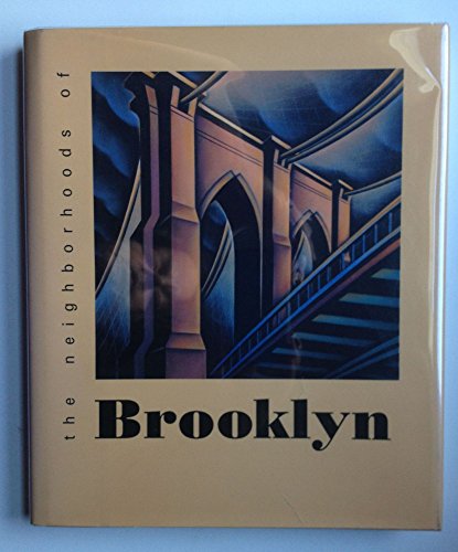 Imagen de archivo de The Neighborhoods of Brooklyn (Neighborhoods of New York City) a la venta por Your Online Bookstore