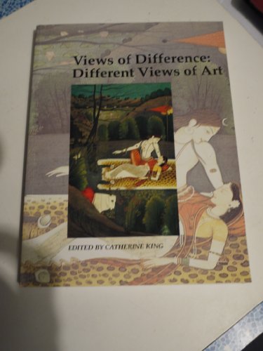Imagen de archivo de Views of Difference: Different Views of Art (Art and Its Histories Series) a la venta por SecondSale