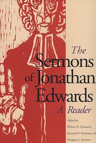 Beispielbild fr The Sermons of Jonathan Edwards : A Reader zum Verkauf von Better World Books