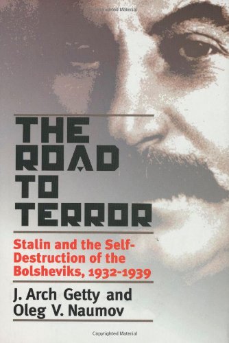 Imagen de archivo de The Road to Terror: Stalin and the Self-Destruction of the Bolsheviks, 1932-1939 (Annals of Communism Series) a la venta por Lot O'Books