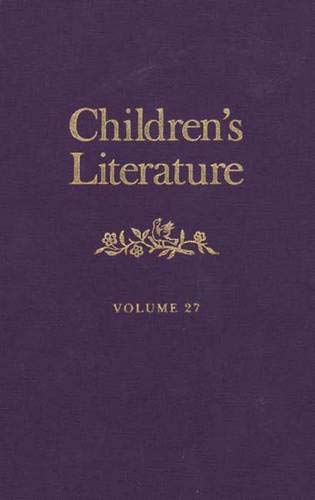 9780300077759: Children's Literature: Volume 27 (Children's Literature Series)