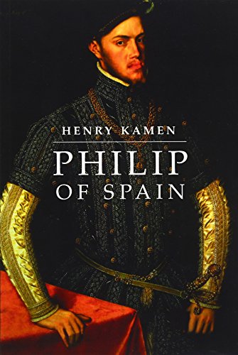 Imagen de archivo de Philip of Spain a la venta por Better World Books