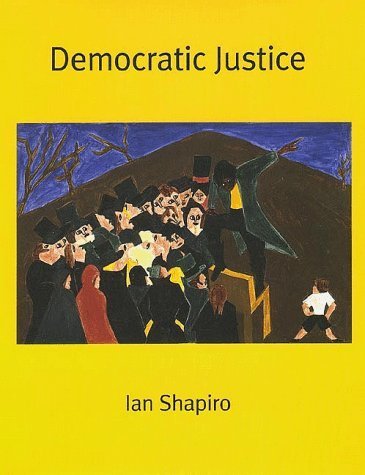 Stock image for Democratic Justice (The Institution for Social and Policy St) for sale by SecondSale