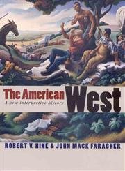 Imagen de archivo de The American West: A New Interpretive History (The Lamar Series in Western History) a la venta por Indiana Book Company