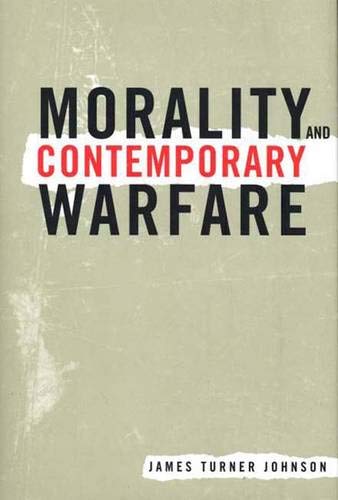 Beispielbild fr Morality and Contemporary Warfare zum Verkauf von Better World Books