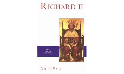 9780300078756: Richard II (The English Monarchs Series)