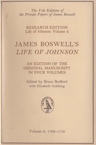 Stock image for James Boswell's Life of Johnson : An Edition of the Original Manuscript, Volume 2: 1766-1776 for sale by Better World Books